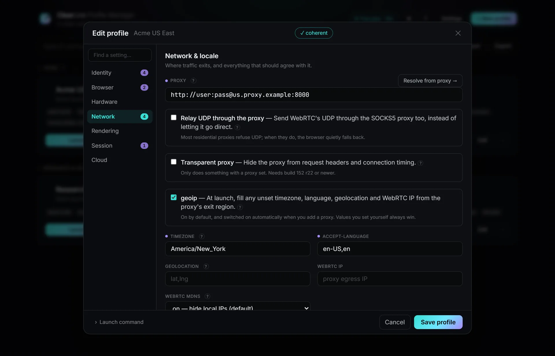 The profile editor on its Network section: proxy, geoip matching, timezone and language, with a coherent check at the top.