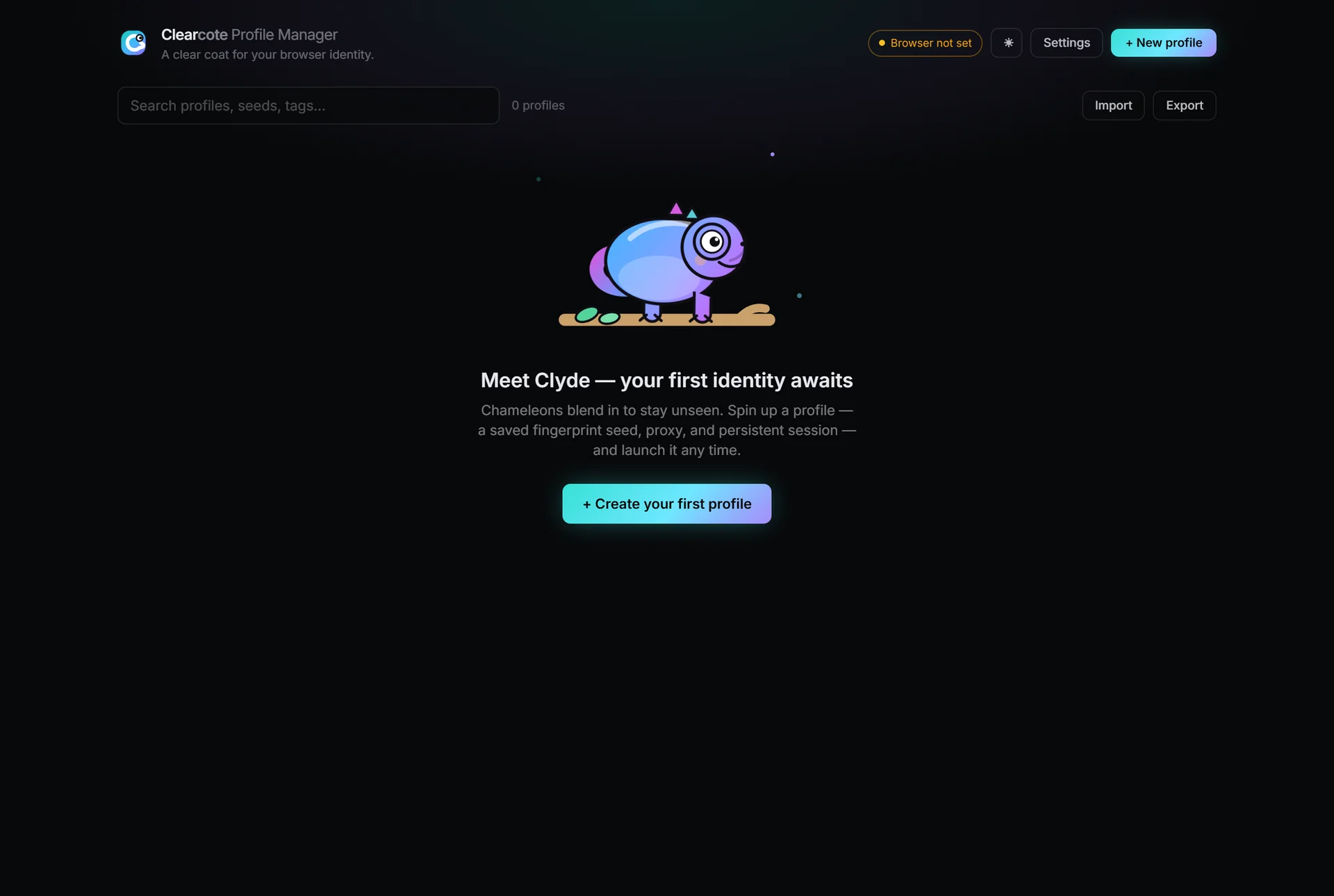 The first-run empty state: Clyde the chameleon mascot above the text 'Meet Clyde — your first identity awaits' and a button to create your first profile.